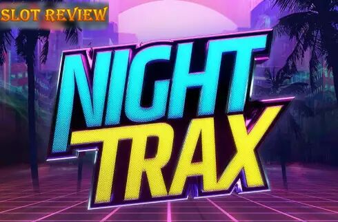 Night Trax slot